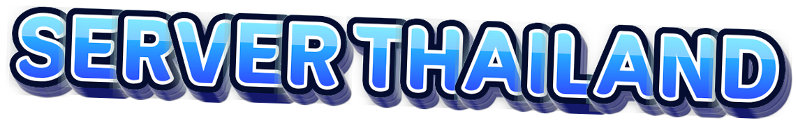 SERVER THAILANDSystem